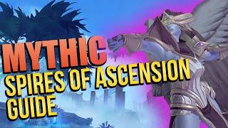 Stop Wiping! Spires of Ascension Mythic Guide