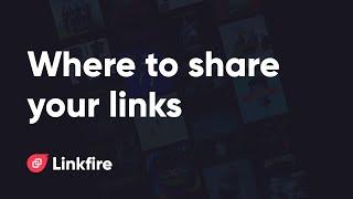 Where to share your smart links