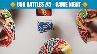  UNO GAME NIGHT - Battles #5 