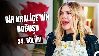 Bir "Kraliçe"nin Doğuşu 54. Bölüm - Yasak Elma