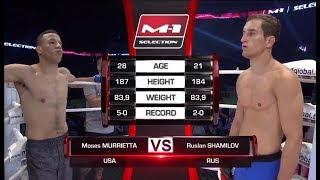 Moses Murrietta vs Ruslan Shamilov, M-1 Challenge 82