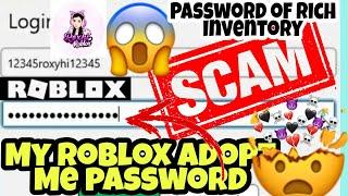 MY Roxhi Roblox Account Password And Exposing Scammer In Adopt Me