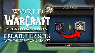 Create TIER SETS in Patch 9.2! Creation Catalyst - Full System Overview | Shadowlands