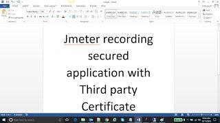 Performance Testing Expert - Jmeter recording secured application with Third party Certificate