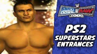 WWE Smackdown Vs Raw 2006 PS2 - Superstars Entrances