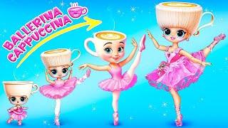 Ballerina Cappuccina Growing Up! DIYs for Dolls