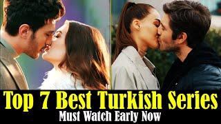 Top 7 Best Turkish Series Must Watch Early Now | Turkish Top Fun