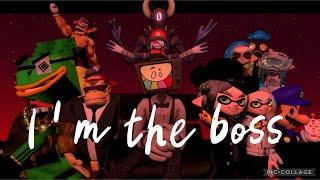 I’m the boss (smg4 villains) ​⁠@ThatOneVideoGamer song by big bad bosses (puzzlevision)