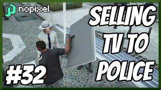 NoPixel 3.0 Highlights #32 - Selling Cops a TV - Best Of GTA 5 RP