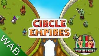 Circle Empires Review - Worthabuy?