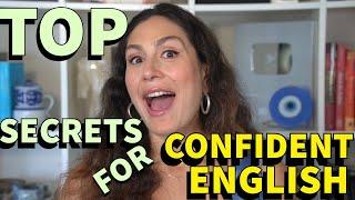 Top Secrets to Speaking English with Confidence!