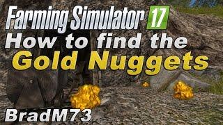 Farming Simulator 2017 - How to find ALL the GOLD NUGGETS!!