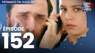 Fatmagul - Épisode 152