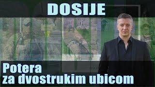 DOSIJE - Potera za dvostrukim ubicom