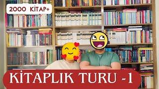 2024 KİTAPLIK TURU  2000'DEN FAZLA KİTAP  1. BÖLÜM