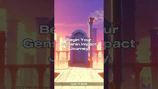 Begin your journey in Genshin Impact. What's your favourite moment in Genshin Impact.