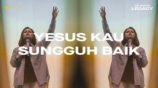 Yesus Kau Sungguh Baik - OFFICIAL MUSIC VIDEO