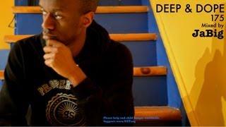 Relaxing Chill Lounge Music Mix Deep House Playlist by JaBig - DEEP & DOPE 175