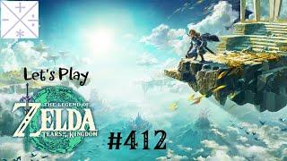 Let's Play Tears of the Kingdom; Episode 412