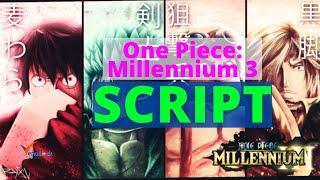 One Piece Millennium 3 Script GUI 2022 | OP Auto Farm Functions