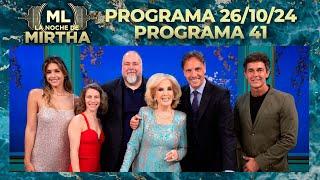 LA NOCHE DE MIRTHA - Programa 26/10/24 - PROGRAMA 41 - TEMPORADA 2024