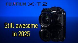 Fujifilm XT-2 - Awesome and Cheap in 2025!