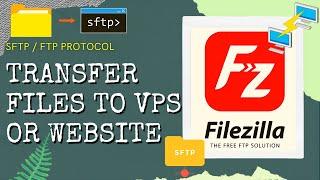  FileZilla SFTP / FTP -  How to Transfer Files to VPS Server Windows 10 Ubuntu Linux | SSH /RSA Key