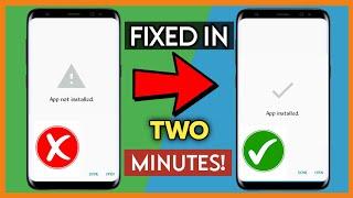 How to fix App Not installed error on Android in 2 Minutes | Part 1 Solution