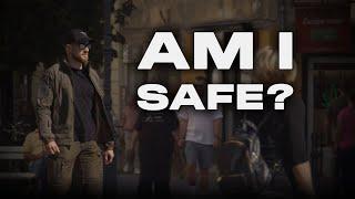 Am I safe? | Pro's Guide to Situational Awareness