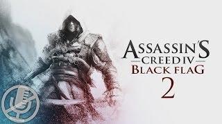 Assassin's Creed 4 Black Flag Прохождение Без Комментариев На Русском На ПК Часть 2 — Веселая Гавана