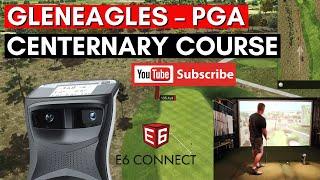 Foresight Sports GCQuad E6 Connect Online Tour League - GLENEAGLES – PGA CENTERNARY COURSE