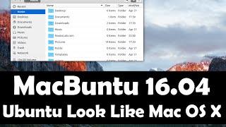 Macbuntu 16.04 Transformation Pack Available for Ubuntu 16.04 Xenial Xerus