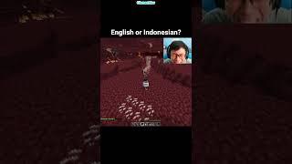 Minecraft English or Indonesian Moment