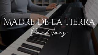 Madre de la Tierra - David Lanz (Piano Cover)