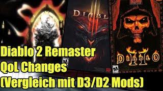 Diablo 2 Remaster QoL Changes (Vergleich mit D3/D2 Mods)