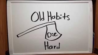 Old Habits Die Hard (Animation)
