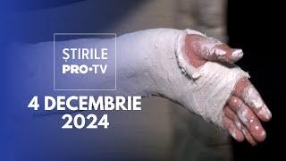 Știrile PRO TV - 4 Decembrie 2024