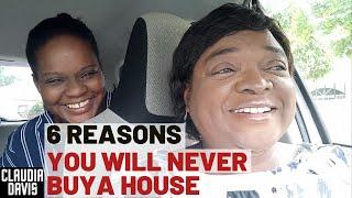 6 REASONS YOU CAN'T BUY A HOUSE || Jamaican Real Estate Agent || Claudia Davis