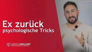 Ex zurückgewinnen mit psychologischen Tricks