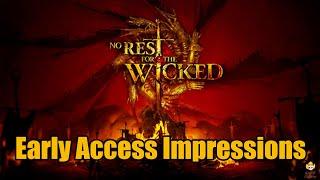 No Rest for the Wicked - Early Access Impressions & Needed Improvements