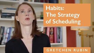 Habits: The Strategy of Scheduling