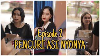 Ep 2 - Pencuri asi nyonya #drama #trending  #claraosena #rubyquinza #sangdewibanyu #bintangbanara