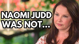 After Naomi Judd's Death, Daughter Ashley Judd Finally Speaks Out