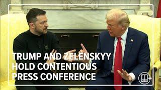 Trump and Zelenskyy hold contentious meeting in the Oval Office