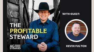 AgSteward Profitable Regeneration Webinar with Kevin Fulton