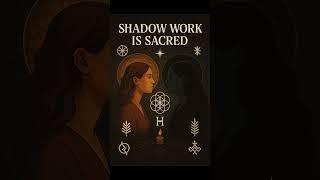  Shadow Work Is a Sacred Descent 
