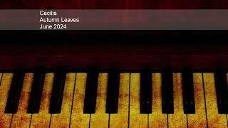 Cecilia - Autumn Leaves