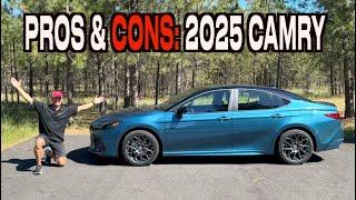 Reasons FOR and AGAINST: 2025 Toyota Camry