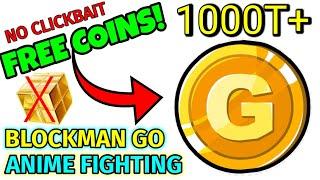 GET 100 TRILLION COINS  IN ANIME FIGHTING SIMULATOR  BLOCKMAN GO!