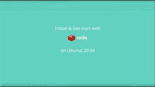 How to Install and use Redis on Ubuntu 20.04